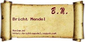 Bricht Mendel névjegykártya